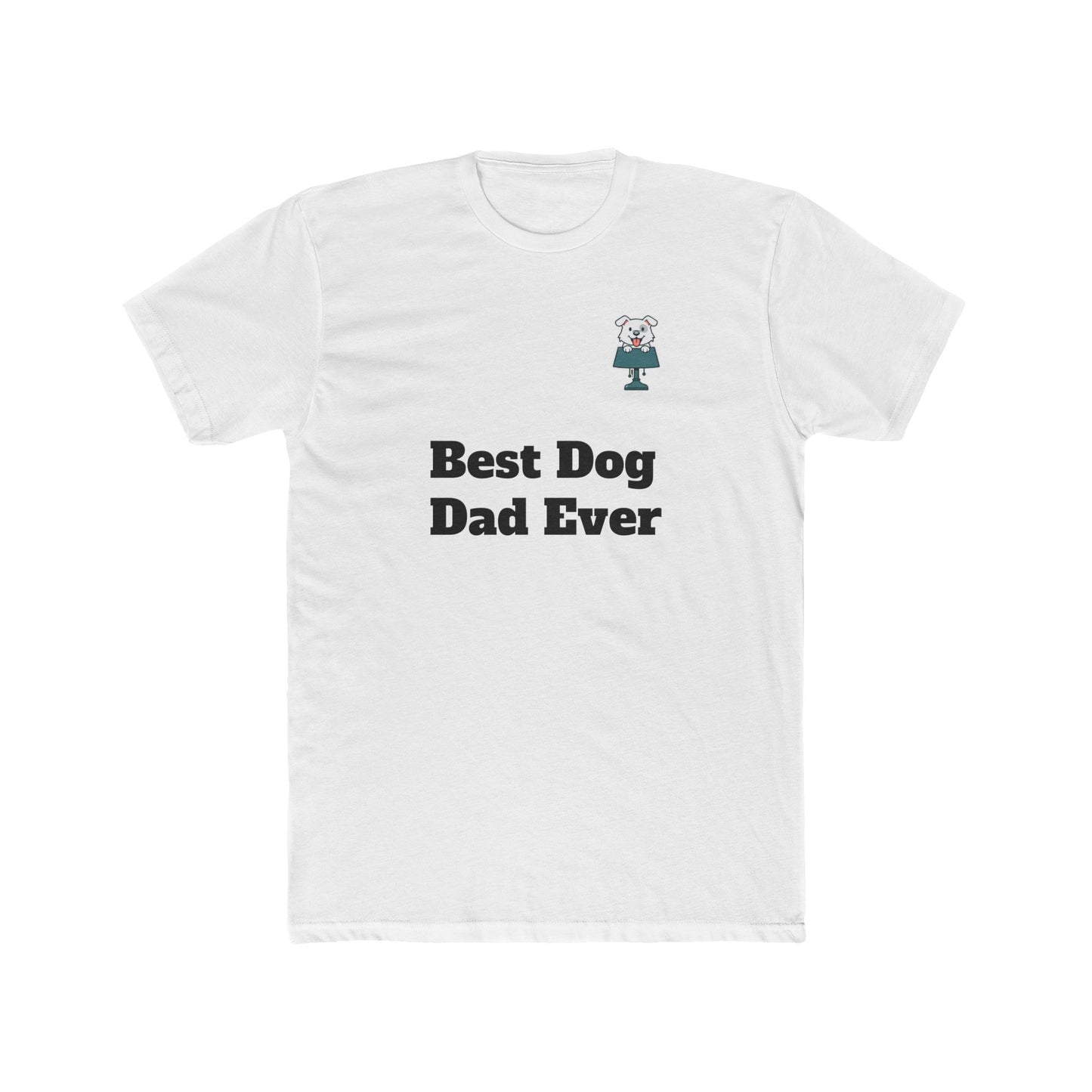 Best Dog Dad Ever Unisex