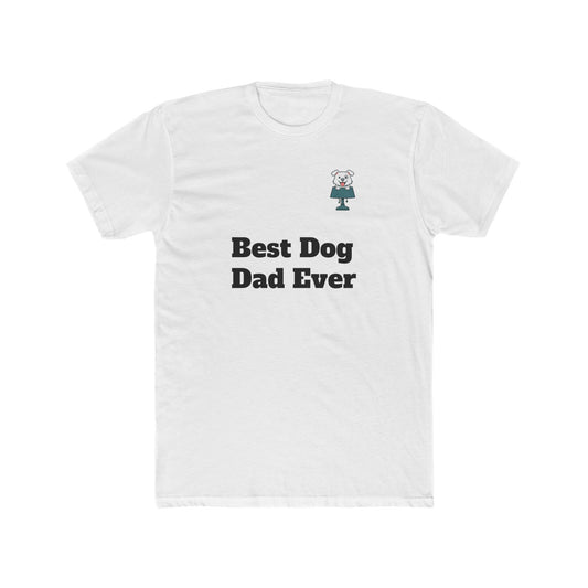 Best Dog Dad Ever Unisex